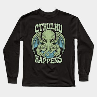 Cthulhu Happens Long Sleeve T-Shirt